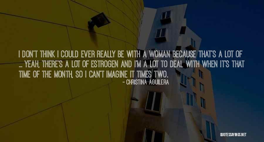 Katke Quotes By Christina Aguilera Katke Quotes By Christina Aguilera