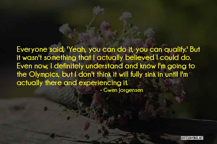 Katla Quotes By Gwen Jorgensen Katla Quotes By Gwen Jorgensen