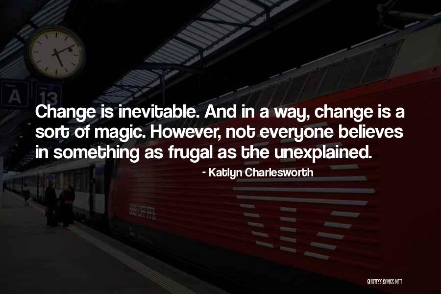 Katlyn Charlesworth Quotes 1879313 Katlyn Charlesworth Quotes 1879313