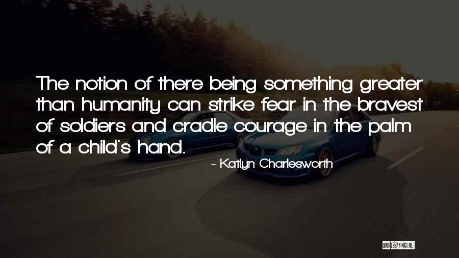Katlyn Charlesworth Quotes 388799 Katlyn Charlesworth Quotes 388799