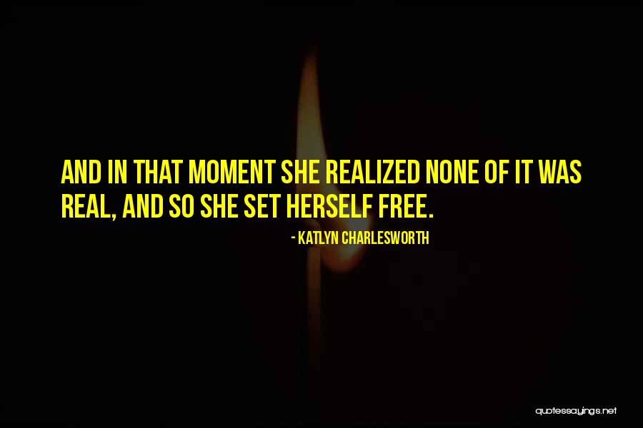 Katlyn Charlesworth Quotes 797328 Katlyn Charlesworth Quotes 797328