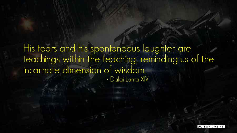Katlynn Danae Quotes By Dalai Lama XIV Katlynn Danae Quotes By Dalai Lama XIV