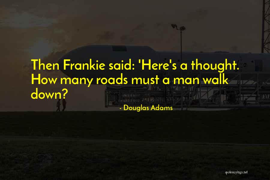 Katner Law Quotes By Douglas Adams Katner Law Quotes By Douglas Adams