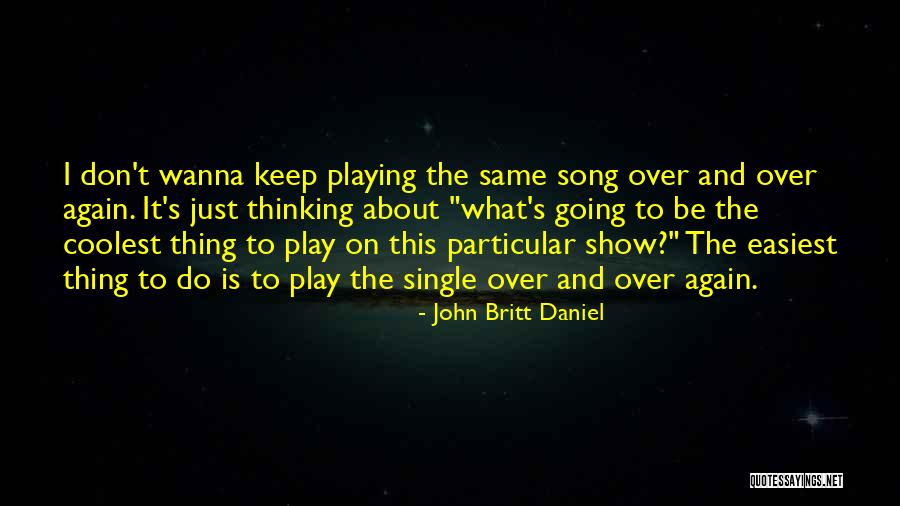 Katnisss Song Quotes By John Britt Daniel Katnisss Song Quotes By John Britt Daniel