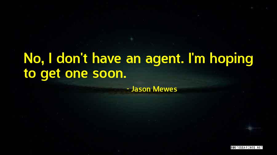 Kato Haru Speech Quotes By Jason Mewes Kato Haru Speech Quotes By Jason Mewes