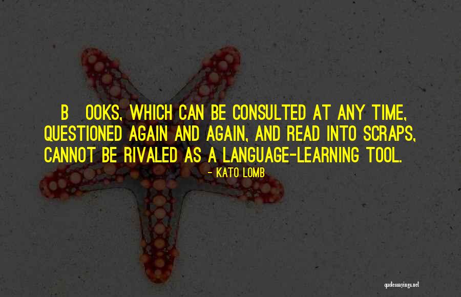 Kato Lomb Quotes 1921026 Kato Lomb Quotes 1921026