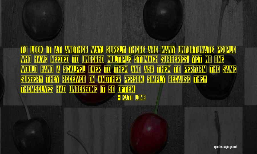 Kato Lomb Quotes 2085292 Kato Lomb Quotes 2085292