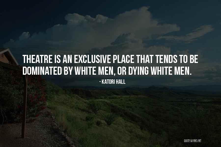 Katori Hall Quotes 1183826 Katori Hall Quotes 1183826