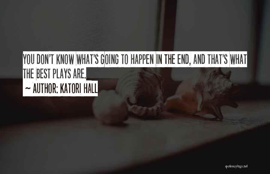 Katori Hall Quotes 1212222