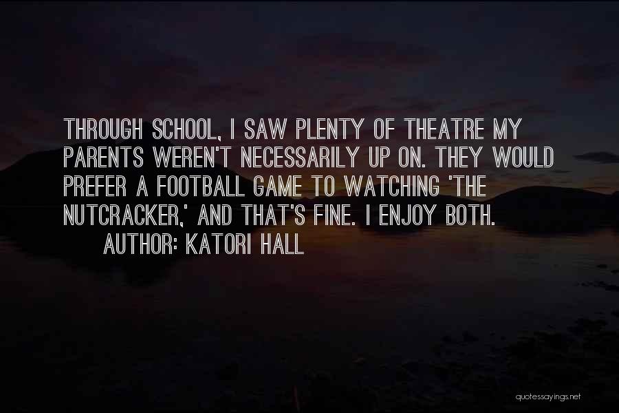 Katori Hall Quotes 363750