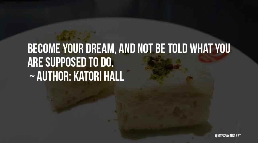 Katori Hall Quotes 572348