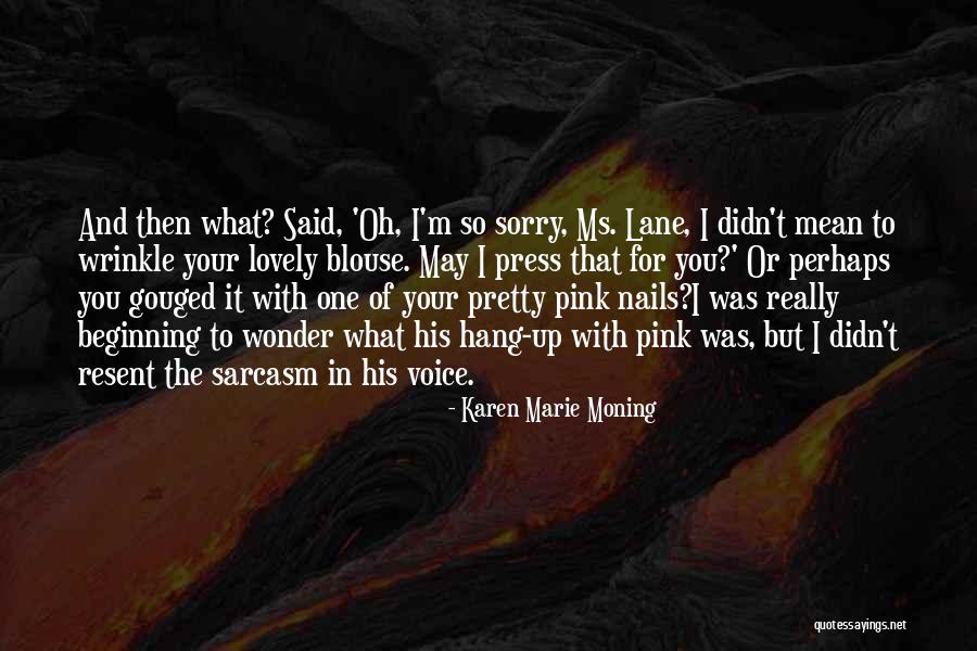 Katori Shinto Quotes By Karen Marie Moning Katori Shinto Quotes By Karen Marie Moning