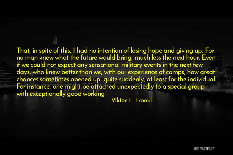 Katori Shinto Quotes By Viktor E. Frankl Katori Shinto Quotes By Viktor E. Frankl