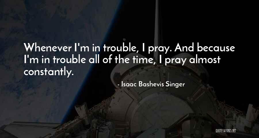 Katoucha Quotes By Isaac Bashevis Singer Katoucha Quotes By Isaac Bashevis Singer