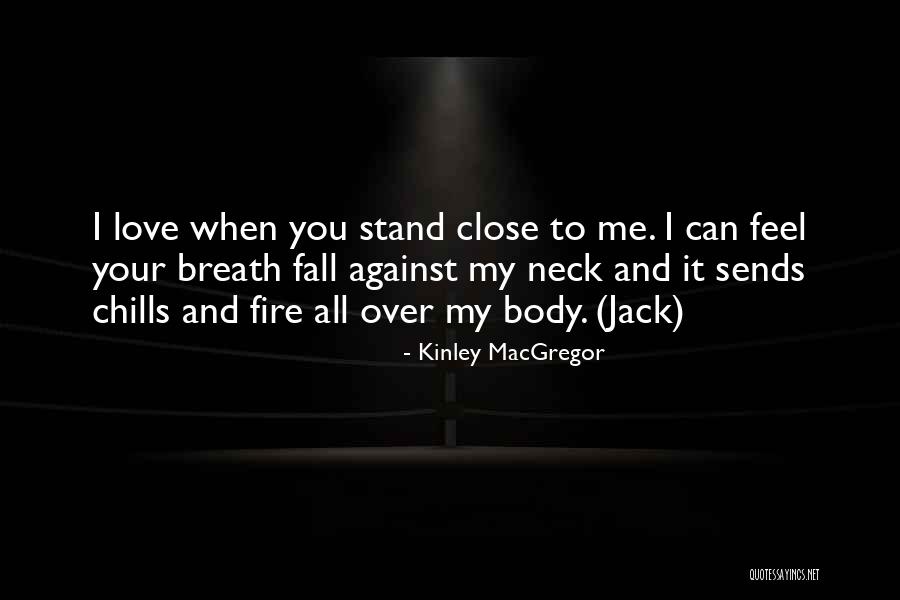 Katovic Quotes By Kinley MacGregor Katovic Quotes By Kinley MacGregor