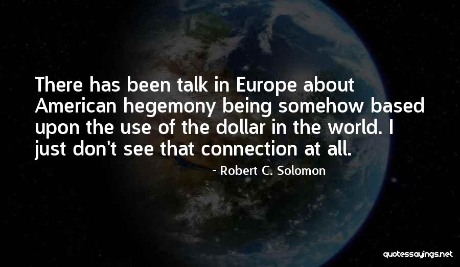 Katramopoulos Quotes By Robert C. Solomon Katramopoulos Quotes By Robert C. Solomon
