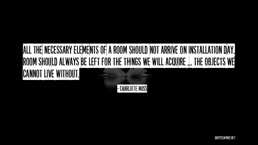 Katranis Alexandros Quotes By Charlotte Moss Katranis Alexandros Quotes By Charlotte Moss