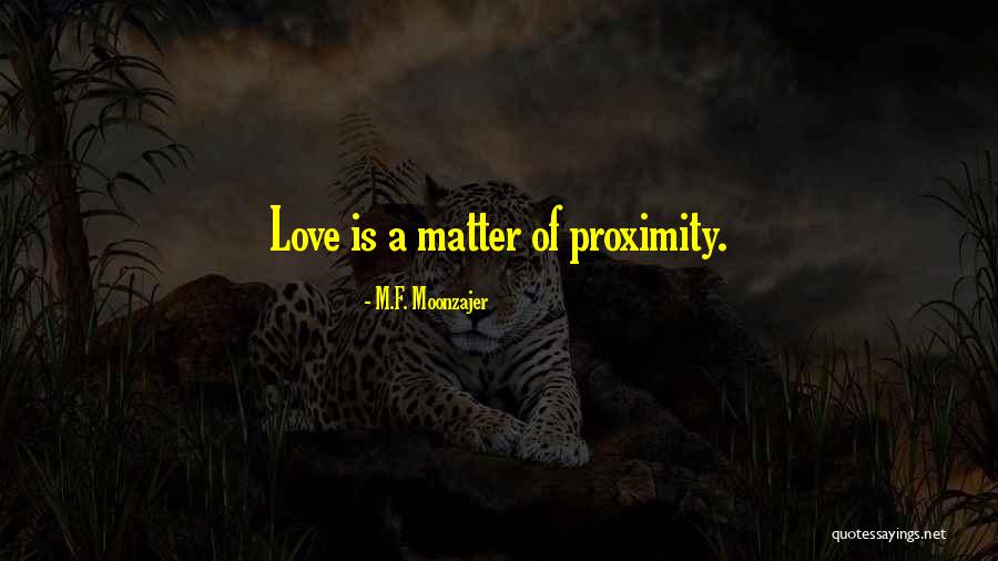 Katribby Quotes By M.F. Moonzajer Katribby Quotes By M.F. Moonzajer
