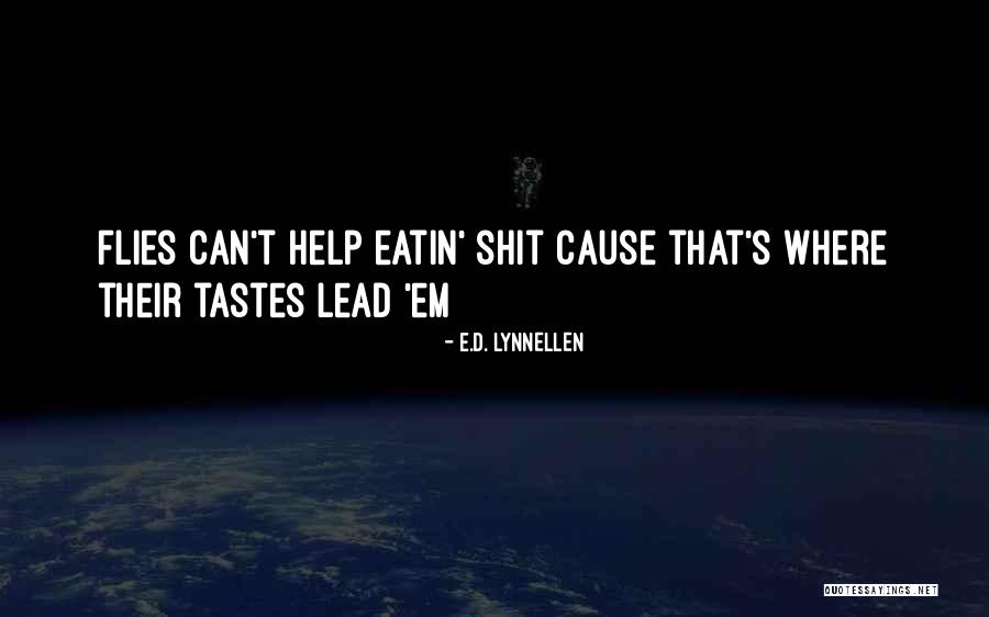 Katribe Quotes By E.D. Lynnellen Katribe Quotes By E.D. Lynnellen