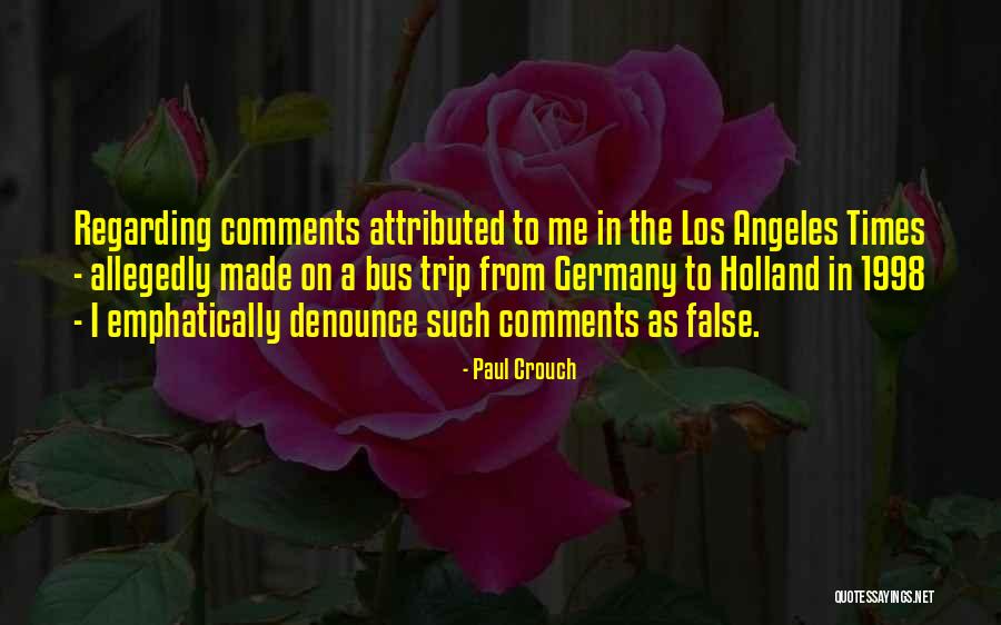 Katribu Quotes By Paul Crouch Katribu Quotes By Paul Crouch