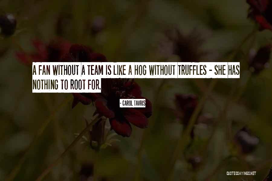 Katrielle Quotes By Carol Tavris
