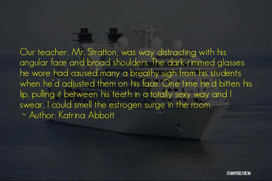 Katrina Abbott Quotes 2157342