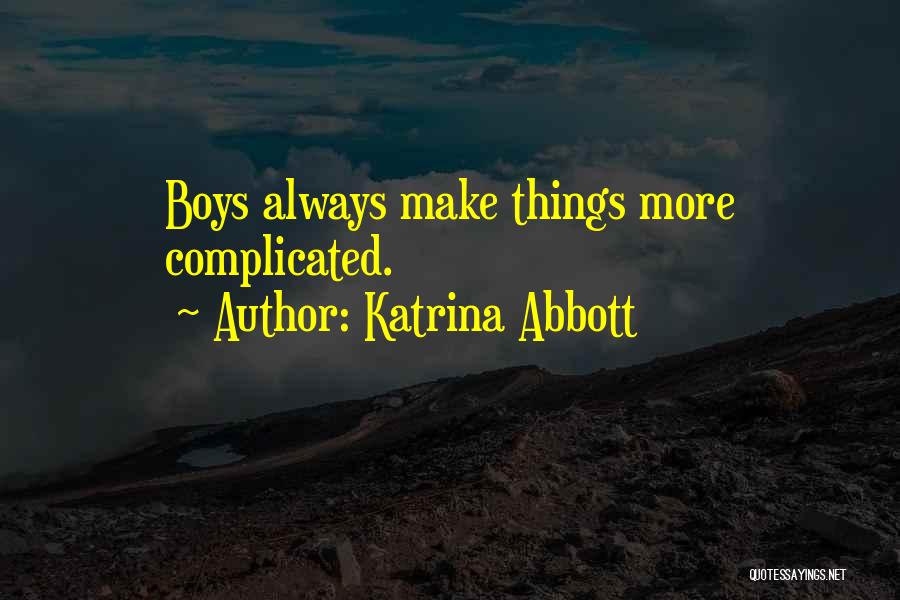 Katrina Abbott Quotes 533344