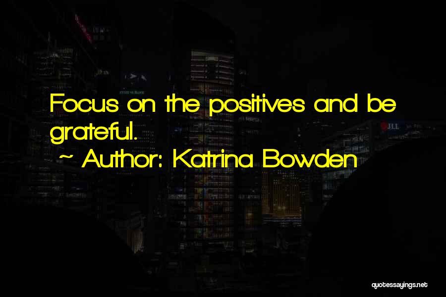Katrina Bowden Quotes 622502