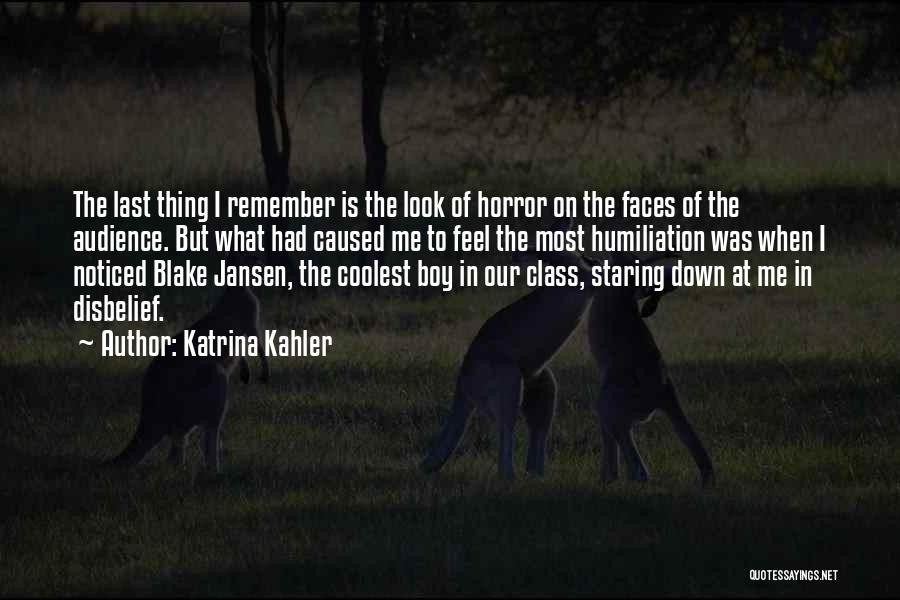 Katrina Kahler Quotes 488513