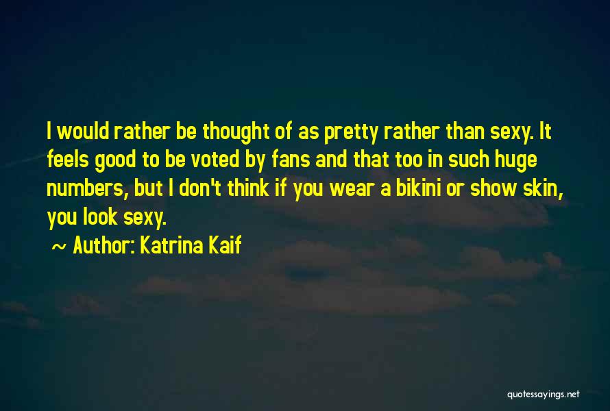 Katrina Kaif Quotes 1412579