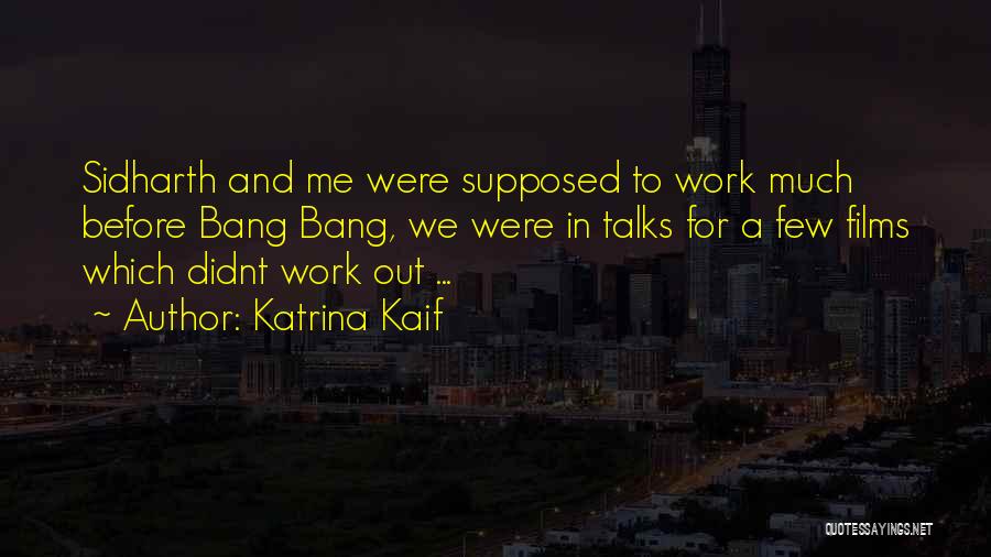 Katrina Kaif Quotes 352175