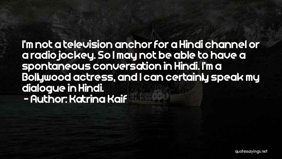 Katrina Kaif Quotes 471202