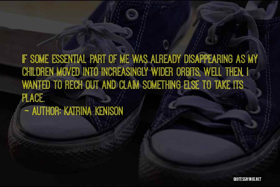 Katrina Kenison Quotes 1165422