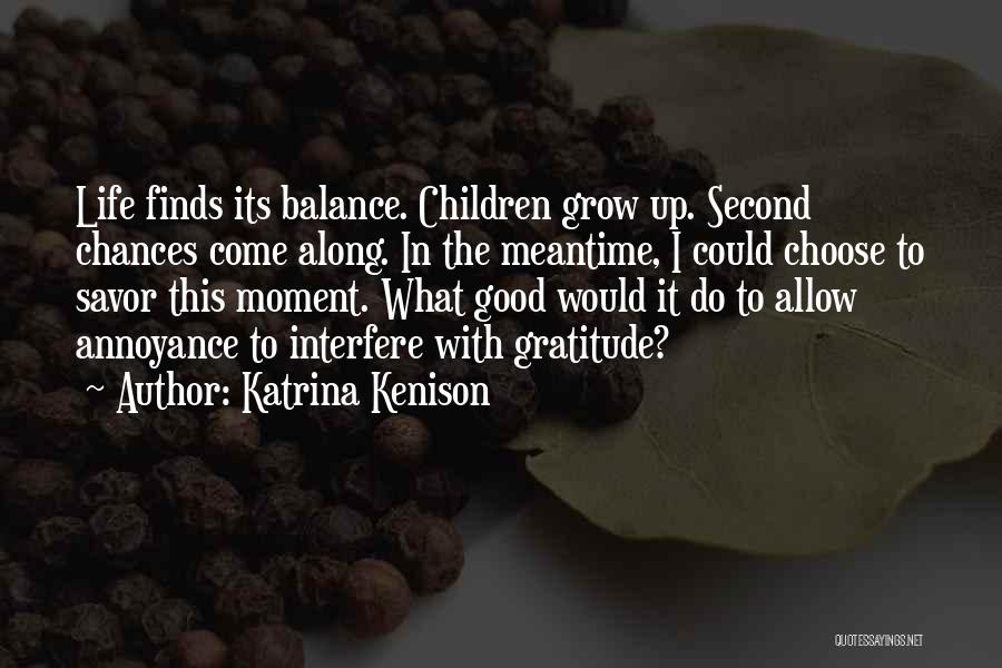 Katrina Kenison Quotes 1215467