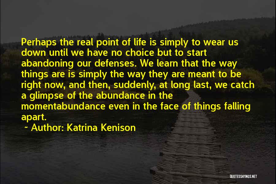 Katrina Kenison Quotes 1395930