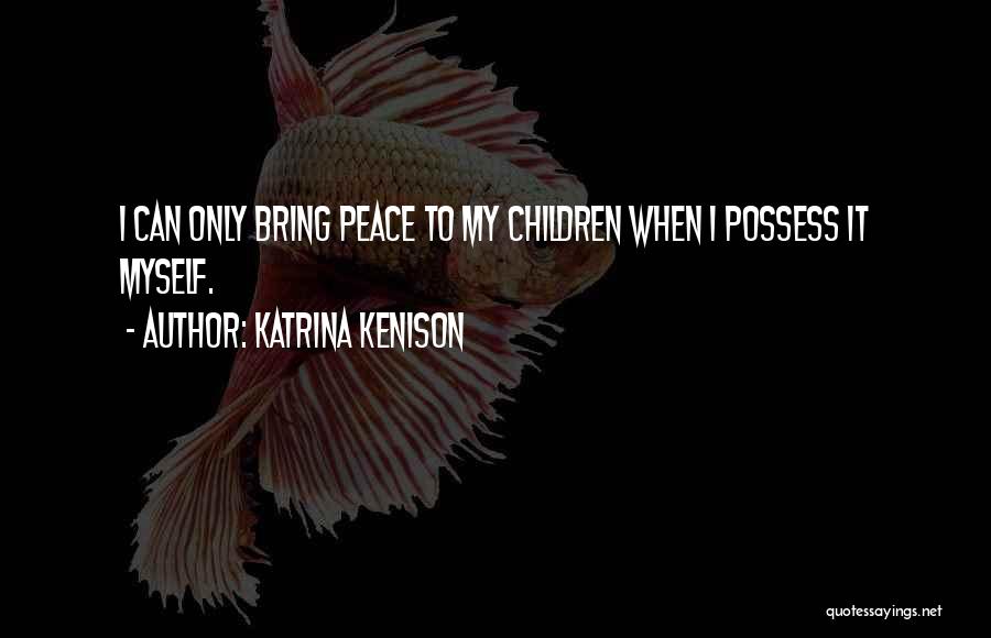 Katrina Kenison Quotes 1559241