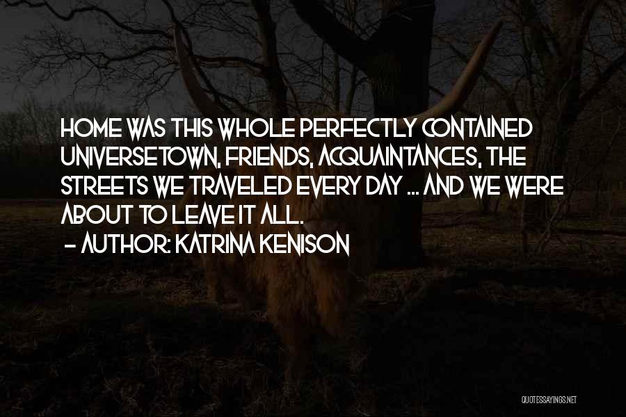 Katrina Kenison Quotes 1719301