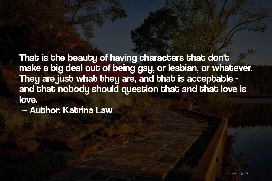 Katrina Law Quotes 2250805