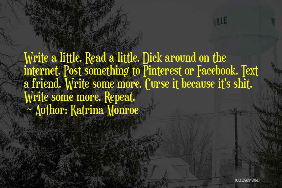 Katrina Monroe Quotes 1138271