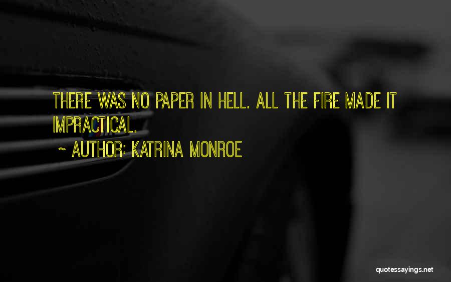 Katrina Monroe Quotes 558383