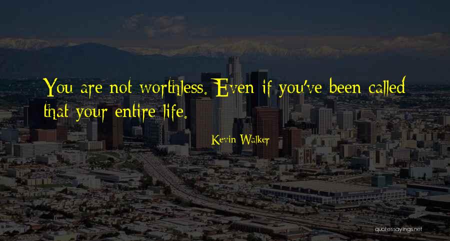 Katriona Burnett Quotes By Kevin Walker Katriona Burnett Quotes By Kevin Walker
