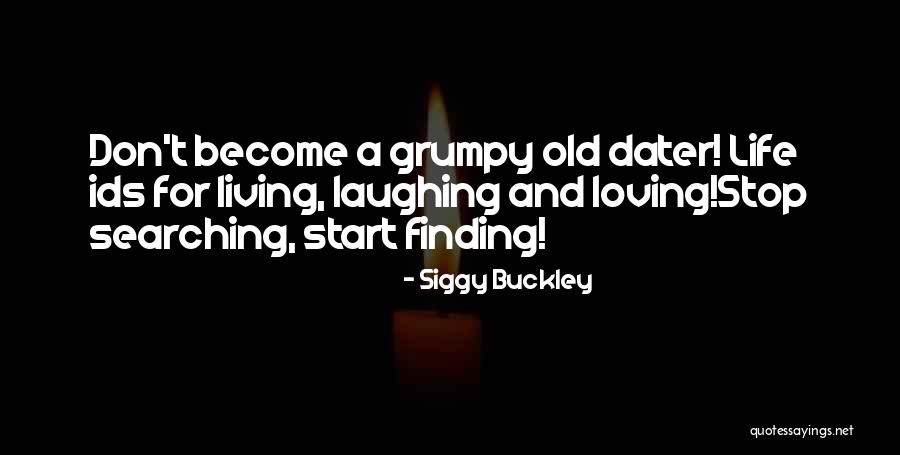 Katriona Quotes By Siggy Buckley Katriona Quotes By Siggy Buckley