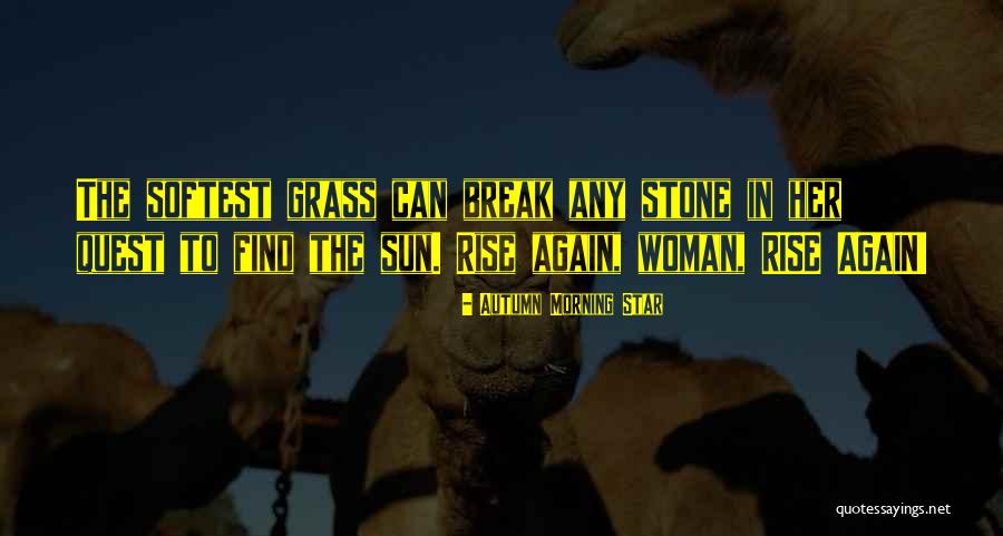 Katryna Goodman Quotes By Autumn Morning Star Katryna Goodman Quotes By Autumn Morning Star