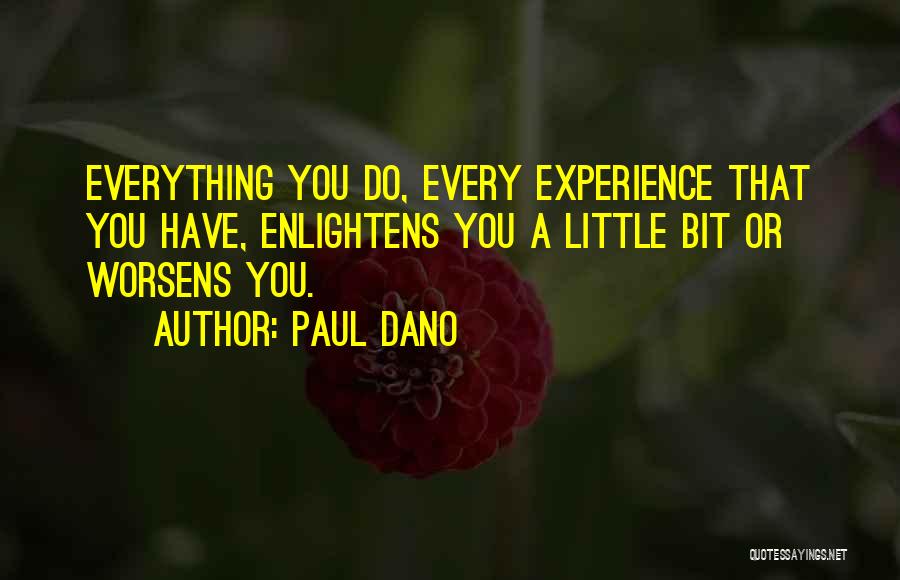 Katsalis Quotes By Paul Dano