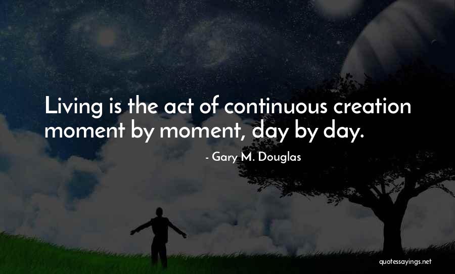 Katsastusasemat Quotes By Gary M. Douglas Katsastusasemat Quotes By Gary M. Douglas