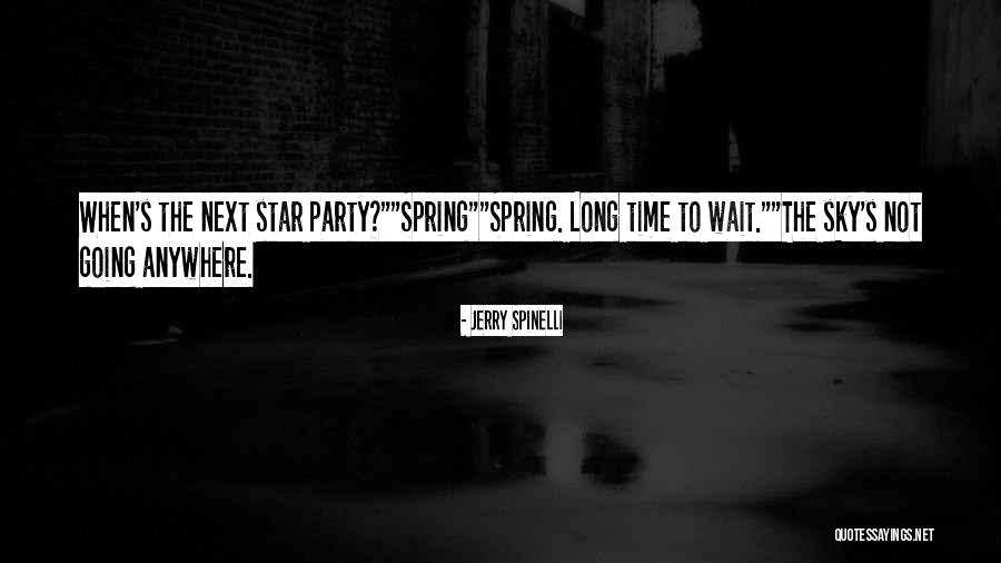 Katsastusasemat Quotes By Jerry Spinelli Katsastusasemat Quotes By Jerry Spinelli