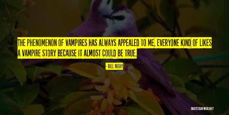 Katsis Jr Quotes By Bill Nighy Katsis Jr Quotes By Bill Nighy