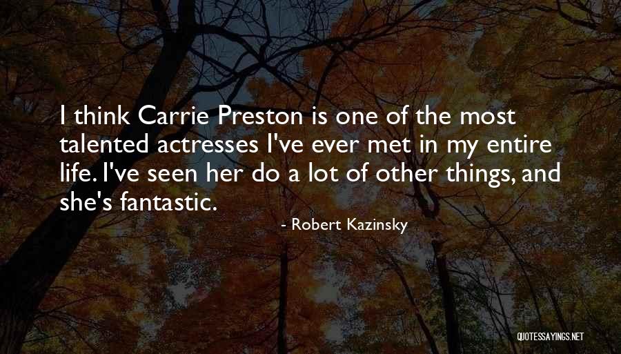 Katsis Orthodontics Quotes By Robert Kazinsky Katsis Orthodontics Quotes By Robert Kazinsky