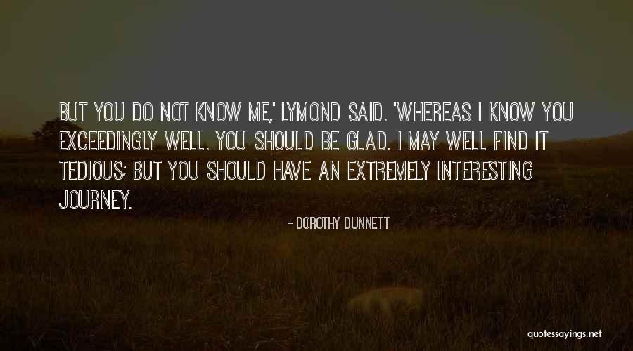 Katsuhiko Nakajima Quotes By Dorothy Dunnett Katsuhiko Nakajima Quotes By Dorothy Dunnett
