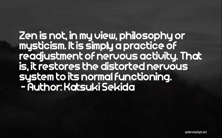 Katsuki Sekida Quotes 563473